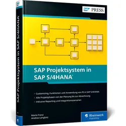 SAP Projektsystem in SAP S/4HANA, Fachbücher von Mario Franz, Andrea Langlotz