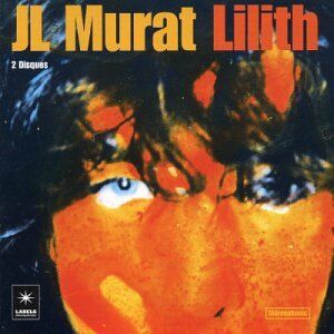 Jean-Louis Murat - Lilith - Preis vom 01.10.2026 08:16:52 h