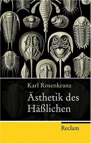 Karl Rosenkranz - Ästhetik des Häßlichen - Preis vom 12.10.2026 11:37:12 h