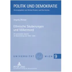 Ethnische Säuberungen und Völkermord, Fachbücher von Angela Wieser
