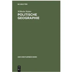 Huber:Politische Geographie, Fachbücher von Wilhelm Huber