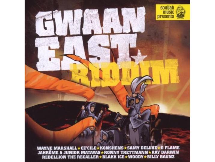 Gwaan East Riddim
