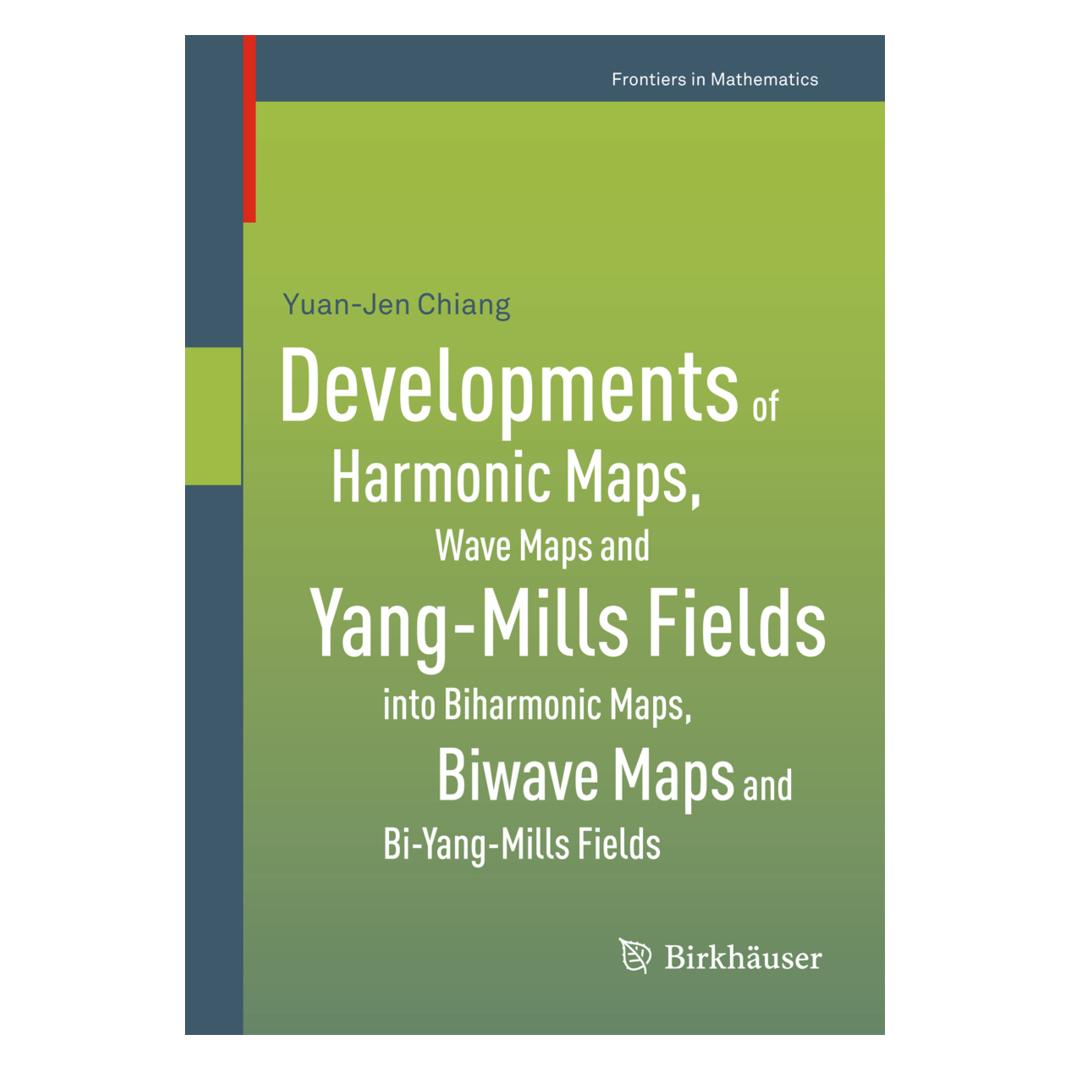 Springer Developments of Harmonic Maps, Wave Maps and Yang-Mills Fields into Biharmonic Maps, Biwave Maps (Englisch, Softcover, Yuan Chiang) (15917862)
