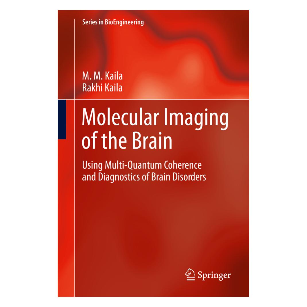 Springer Molecular Imaging of the Brain (Englisch, Softcover, M M Kaila, M. M. Kaila, Rakhi Kaila) (55569672)