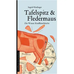 Tafelspitz & Fledermaus, Ratgeber von Ingrid Haslinger