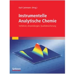 Instrumentelle Analytische Chemie, Fachbücher von Karl Cammann