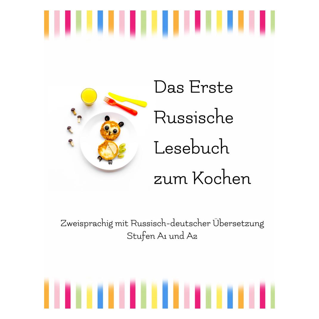Audiolego :Das Erste Russische Lesebuch (Deutsch, Russisch, Audiolego) (47185216)