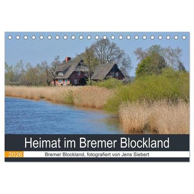 Heimat im Bremer Blockland (Tischkalender 2026 DIN A5 quer), CALVENDO Monatskalender