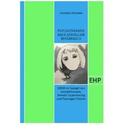 Psychotherapie nach sexuellem Missbrauch, Sachbücher von Cornelia Schrader