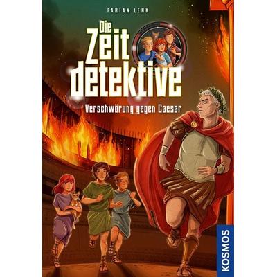 Die Zeitdetektive, 11, Verschwörung gegen Caesar, Gebundene Ausgabe von Fabian Lenk, Kosmos, 978-3-440-18251-2