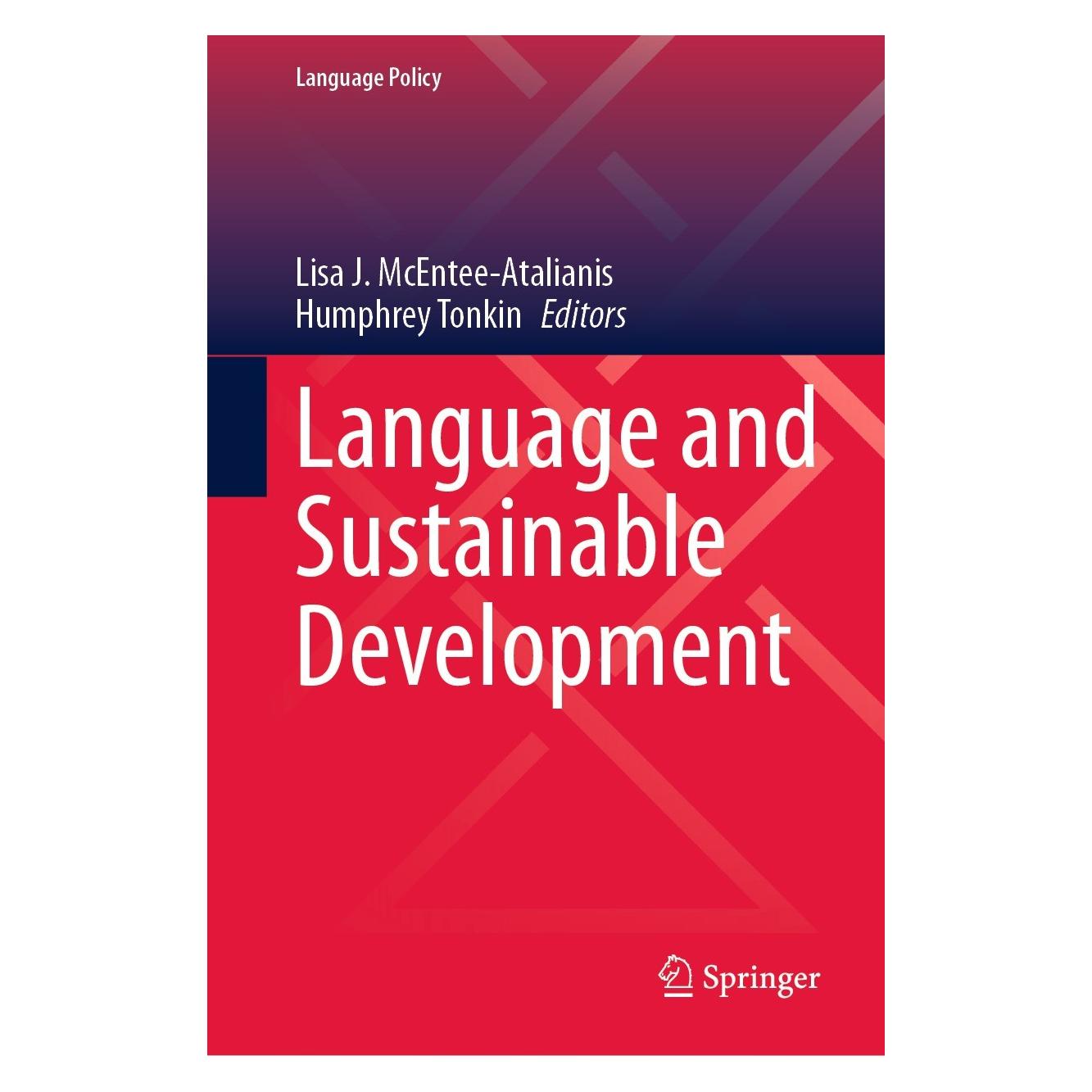 Springer Language and Sustainable Development (Englisch, Hardcover, Humphrey Tonkin, Lisa J. McEntee-Atalianis) (9783031249174)