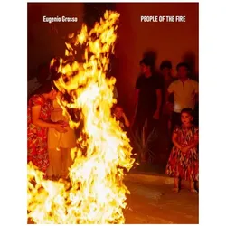 Eugenio Grosso: People of the Fire, Fachbücher