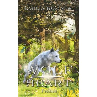 Wolfheart 3, Taschenbuch von Emilia Romana, Twentysix Epic, 978-3-7407-4512-7