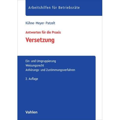 Versetzung, Taschenbuch von Wolfgang Kühne,Sören Meyer,Stephanie Patzelt, Vahlen, Franz, 978-3-8006-8187-7