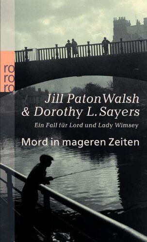 Sayers, Dorothy L. - Mord in mageren Zeiten: Ein Fall für Lord und Lady Wimsey - Preis vom 09.10.2026 07:28:09 h