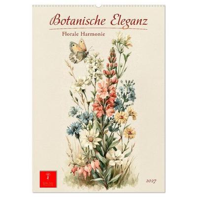 Botanische Eleganz - Florale Harmonie (Wandkalender 2027 DIN A2 hoch), CALVENDO Monatskalender