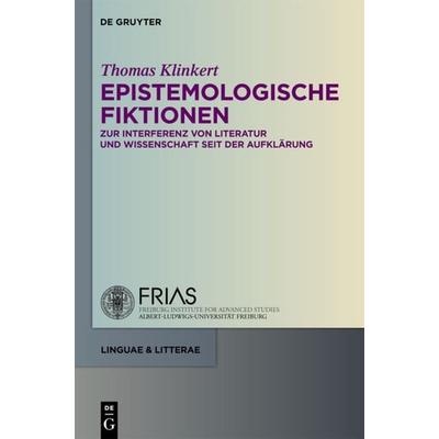 Epistemologische Fiktionen, Gebundene Ausgabe von Thomas Klinkert, De Gruyter, 978-3-11-022915-8