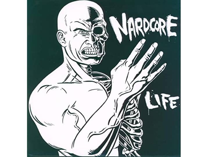 Nardcore for Life