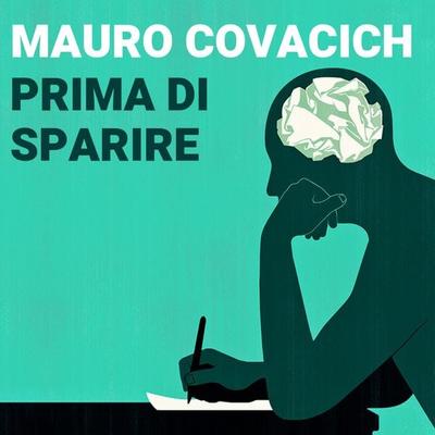 Prima di sparire - Mauro Covacich, Audio, 9789178655892