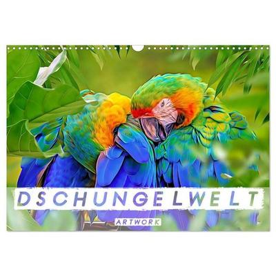 Dschungelwelt - Artwork (Wandkalender 2027 DIN A3 quer), CALVENDO Monatskalender