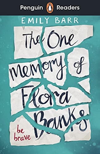 Emily Barr - Penguin Readers Level 5: The One Memory of Flora Banks (ELT Graded Reader) - Preis vom 11.10.2026 15:43:13 h