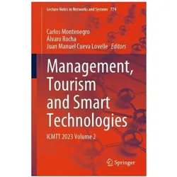 Management, Tourism and Smart Technologies, Fachbücher von Juan Manuel Cueva Lovelle, Álvaro Rocha, Carlos Montenegro