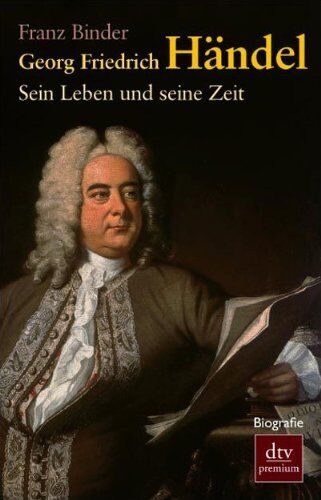 Franz Binder - Georg Friedrich Händel: Sein Leben und seine Zeit - Preis vom 11.10.2026 15:43:13 h