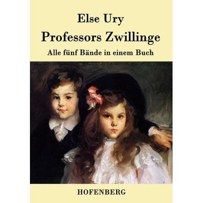 Professors Zwillinge, Taschenbuch von Else Ury, Hofenberg, 978-3-8430-3086-1