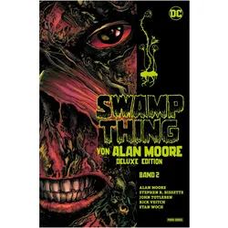 Swamp Thing von Alan Moore (Deluxe Edition), Comics + Manga von Stephen R. Bissette, Rick Veitch, Alan Moore, Ron Randall, Alfredo Alcala, John Totleben, Stan Woch