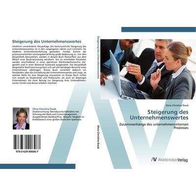 Steigerung des Unternehmenswertes, Taschenbuch von Silvia Christine Daub, AV Akademikerverlag, 978-3-639-40646-7