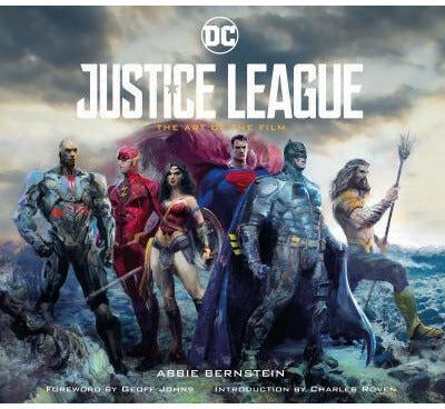 Titan Justice League The Art Of The Film by Abbie Bernstein