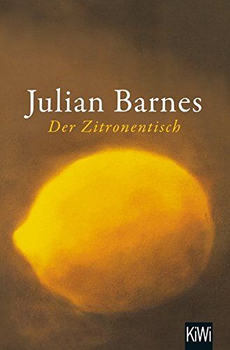 Julian Barnes - Der Zitronentisch: Erzählungen - Preis vom 07.10.2026 11:45:10 h