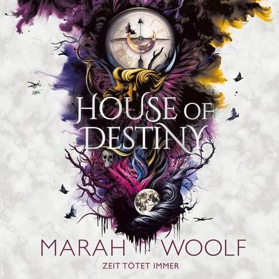 House of Destiny - Marah Woolf, Audio, 4099995722925