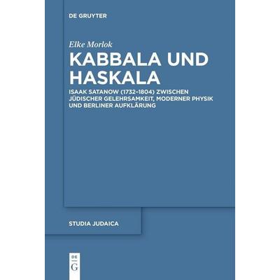 Kabbala und Haskala, Taschenbuch von Elke Morlok, De Gruyter, 978-3-11-151856-5