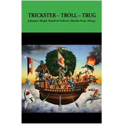 Trickster, Troll, Trug, Fachbücher