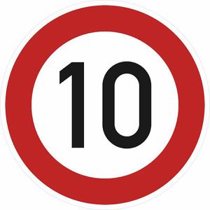 SafetyMarking Verkehrsschild StVO zugelassen, 60 cm, VZ 274-10, RA1/C, Höchstgeschwindigkeit 10 km/h