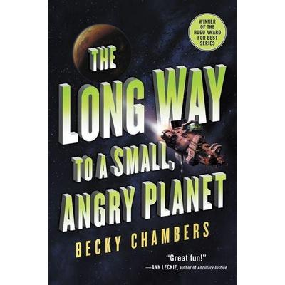 The Long Way to a Small, Angry Planet, Taschenbuch von Becky Chambers, Harper Voyager US