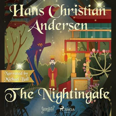 The Nightingale - Hans Christian Andersen, Audio, 9788726740837