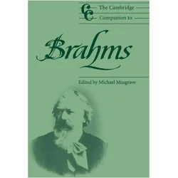 The Cambridge Companion to Brahms, Fachbücher von Jonathan Cross, Michael Musgrave