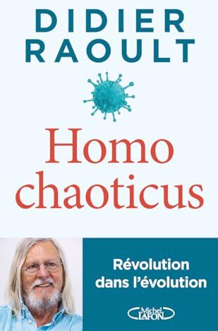 Didier Raoult - Homo chaoticus : révolution dans l'évolution - Preis vom 18.10.2026 19:22:15 h