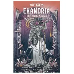 Critical Role: The Tales of Exandria--The Bright Queen, Belletristik von Darcy Van Poelgeest, Mercer Matthew