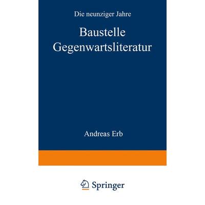 Baustelle Gegenwartsliteratur, Taschenbuch von , VS Verlag für Sozialwissenschaften, 978-3-531-12894-8