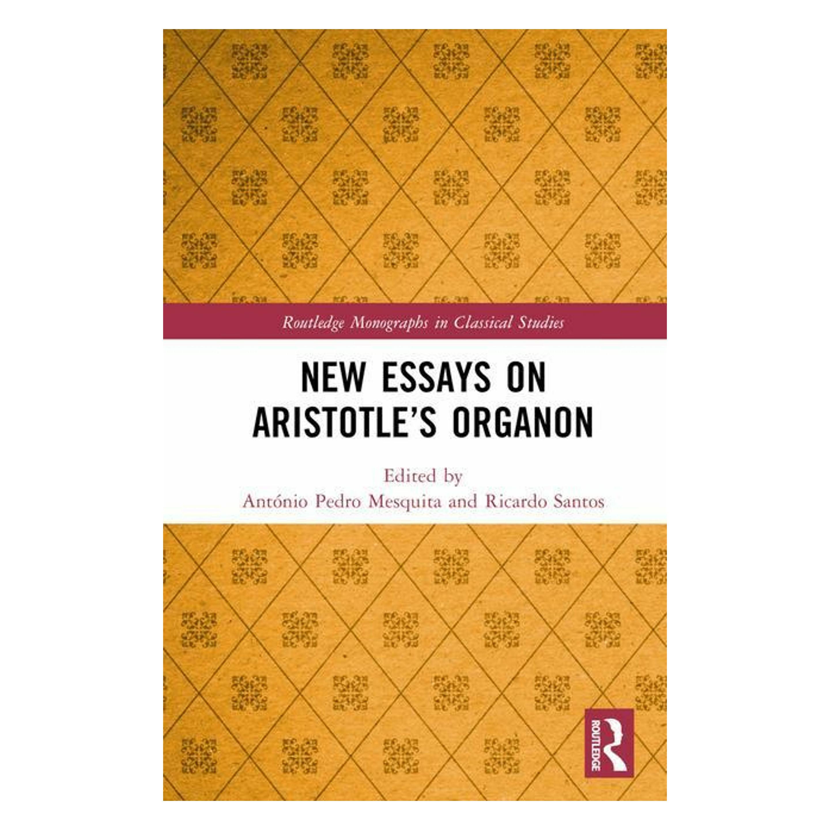 Taylor & Francis New Essays on Aristotle's Organon (Englisch, Hardcover, António Pedro Mesquita, Ricardo Santos) (39137585)