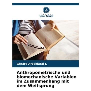 Unser Wissen Anthropometrische und biomechanische Variablen im Zusammenhang mit dem Weitsprung (57035509)