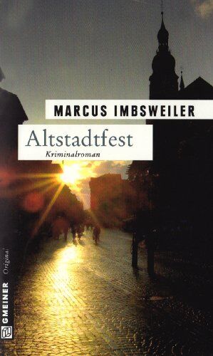 Marcus Imbsweiler - Altstadtfest: Kollers dritter Fall - Preis vom 09.10.2026 07:28:09 h