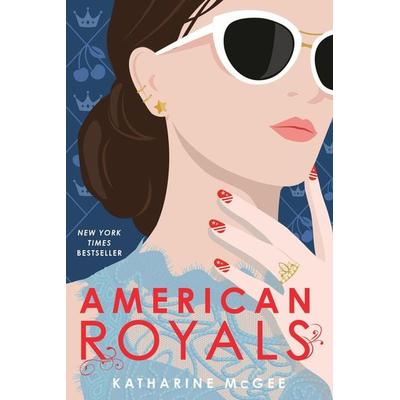 American Royals, Taschenbuch von Katharine McGee, Penguin Random House, 978-1-984830-20-3