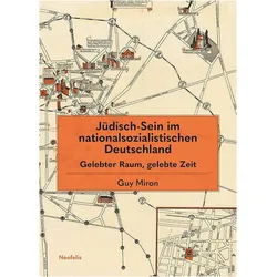 Jüdisch-Sein im nationalsozialistischen Deutschland, Fachbücher von Guy Miron