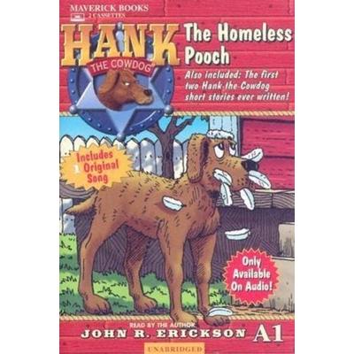 The Homeless Pooch - John R. Erickson, Audio, 9781591883814
