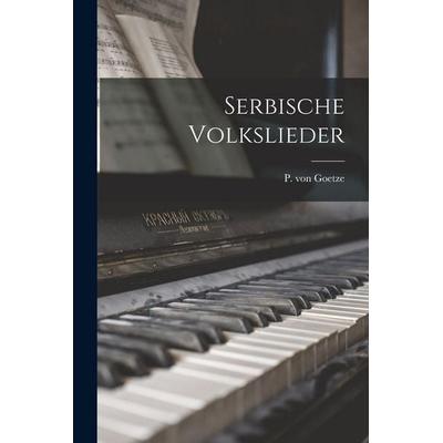 Serbische Volkslieder -