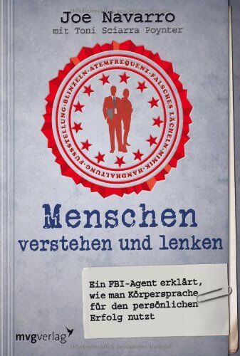 Joe Navarro - Menschen verstehen und lenken: Ein FBI-Agent erklärt, wie man Körpersprache für den persönlichen Erfolg nutzt - Preis vom 09.10.2026 07:28:09 h